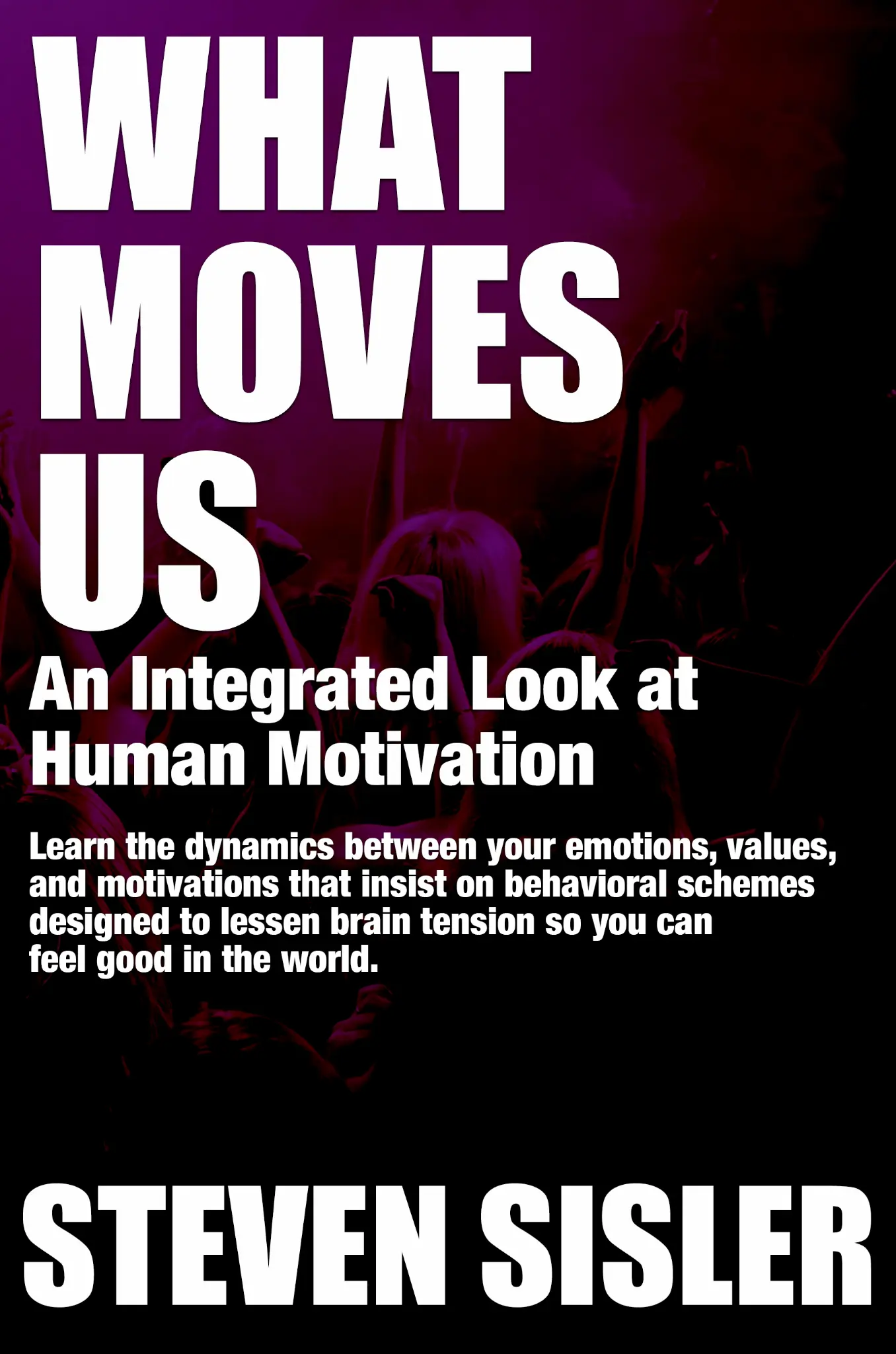 What Moves Us